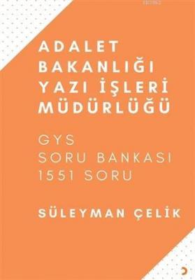 Adalet Bakanlığı Yazı İşleri Müdürlüğü GYS Soru Bankası - 1551 Soru Sü