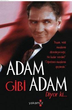 Adam Gibi Adam Diyor Ki Ender H.Derince