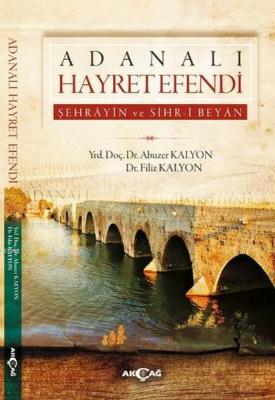 Adanalı Hayret Efendi Filiz Kalyon Abuzer Kalyon