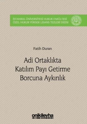 Adi Ortaklıkta Katılım Payı Getirme Borcuna Aykırılık Fatih Duran