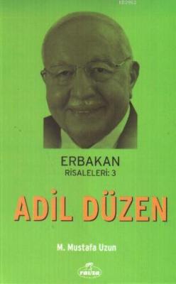 Adil Düzen M. Mustafa Uzun