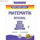 Adım Adım Işıklı Matematik İntegral Öznur Kaymaz