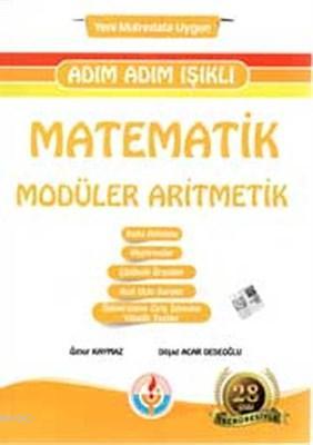 Adım Adım Işıklı Matematik Modüler Aritmetik Dilşad Acar Dedeoğlu