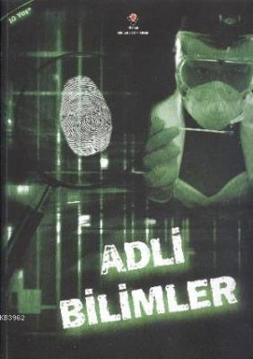 Adli Bilimler Forensic Science