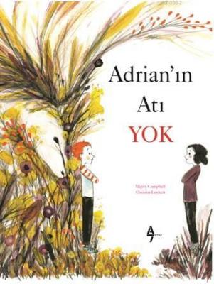 Adrian'ın Atı Yok Marcy Campbell