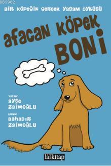 Afacan Köpek Boni Ayşe Zaimoğlu