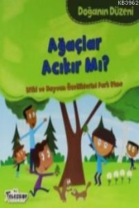 Ağaçlar Acıkır mı? Martha E. H. Rustad