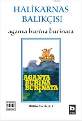 Aganta Burina Burinata Halikarnas Balıkçısı (Cevat Şakir Kabaağaçlı)