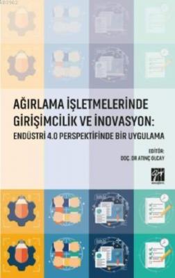 Ağırlama İşletmelerinde Girişimcilik ve İnovasyon: Endüstri 4.0 Perspe