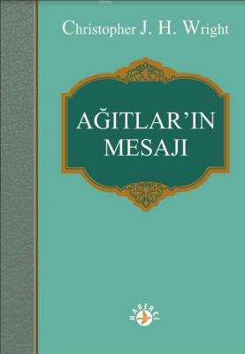 Ağıtlar'ın Mesajı Christopher J.H. Wright