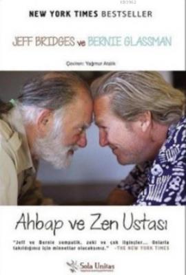 Ahbap ve Zen Ustası Jeff Bridges