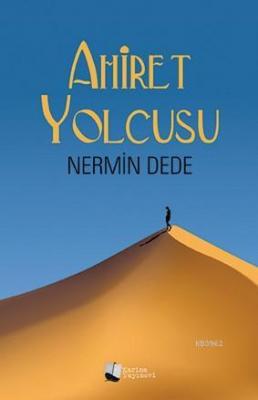 Ahiret Yolcusu Nermin Dede