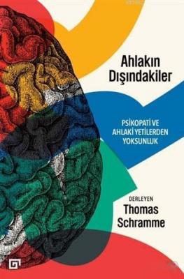 Ahlakın Dışındakiler Thomas Schramme