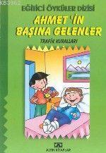 Ahmet'in Başına Gelenler Hülya Şat