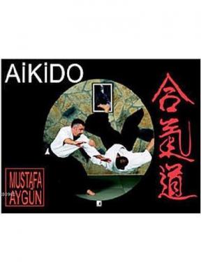 Aikido Mustafa Aygün