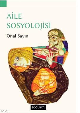 Aile Sosyolojisi Önal Sayın