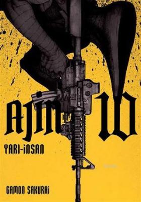 Ajin 10. Cilt Gamon Sakurai