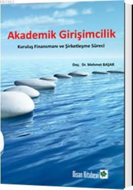 Akademik Girşimcilik Mehmet Başar