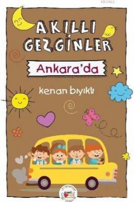 Akıllı Gezginler Ankara'da Kenan Bıyıklı