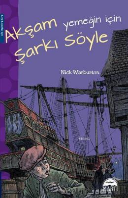 Akşam Yemeğin İçin Şarkı Söyle Nick Warburton