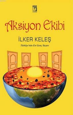 Aksiyon Ekibi İlker Keleş