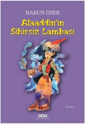 Alaaddinin Sihirsiz Lambası Harun Özer