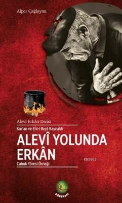 Alevi Yolunda Erkan Alper Çağlayan