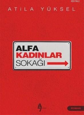 Alfa Kadınlar Sokağı Atila Yüksel