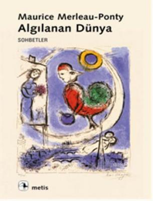 Algılanan Dünya Maurice Merleau-Ponty