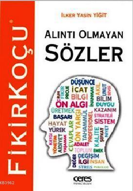 Alıntı Olmayan Sözler İlker Yasin Yiğit