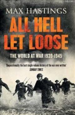 All Hell Let Loose Max Hastings