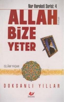 Allah Bize Yeter Selahaddin Yaşar