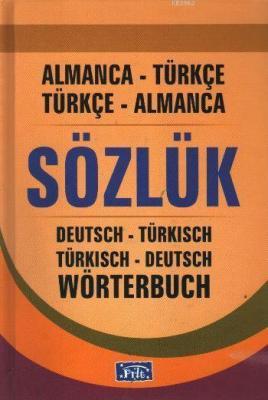 Almanca Türkçe - Türkçe Almanca Sözlük L. Kayagil A. Yeralmaz L. Kayag