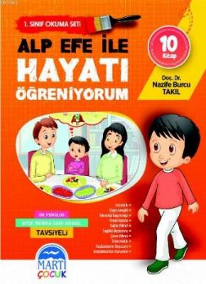 Alp Efe ile Hayatı Öğreniyorum Okuma Seti - İlkokul 1 Sınıf Nazife Bur