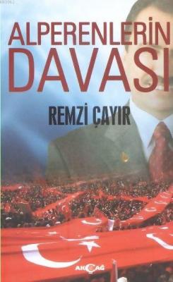 Alperenlerin Davası Remzi Çayır