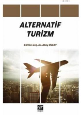 Alternatif Turizm Atınç Olcay