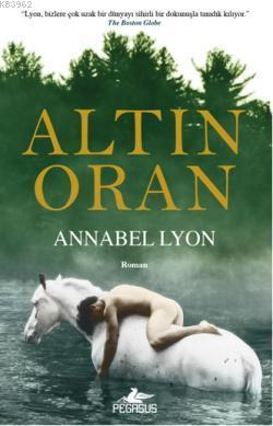 Altın Oran Annabel Lyon