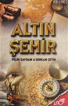 Altın Şehir Serkan Çetin