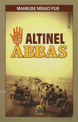 Altınel Abbas Mahbube Miraci Pur