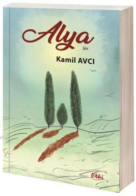 Alya Kâmil Avcı