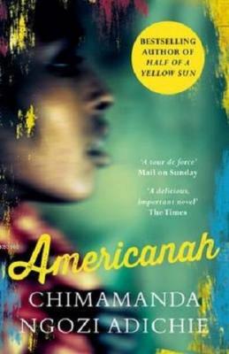 Americanah Chimamanda Ngozi Adichie