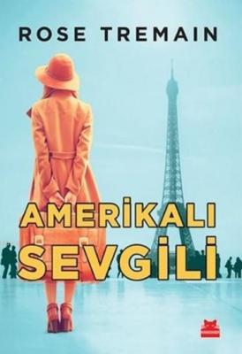 Amerikalı Sevgili Rose Tremain