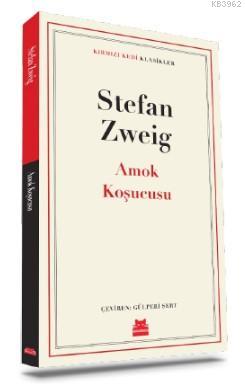 Amok Koşucusu Stefan Zweig