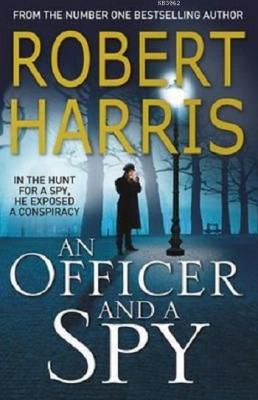 An Officer And a Spy Robert Harris