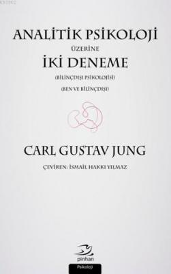 Analitik Psikoloji Üzerine İki Deneme Carl Gustav Jung