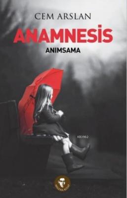 Anamnesis Cem Arslan