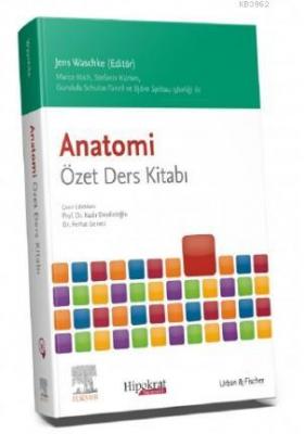 Anatomi Özet Ders Kitabı Kadir Desdicioğlu