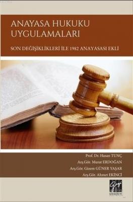 Anayasa Hukuku Uygulamaları Hasan Tunç