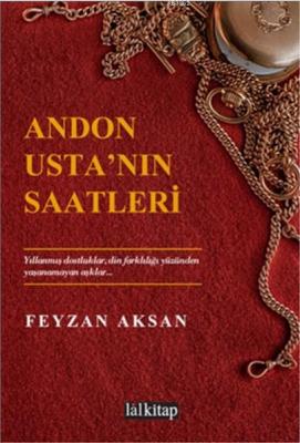 Andon Usta'nın Saatleri Feyzan Aksan