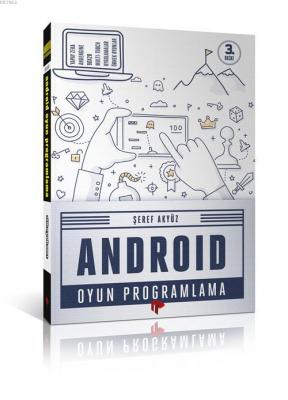 Android Oyun Programlama Şeref Akyüz